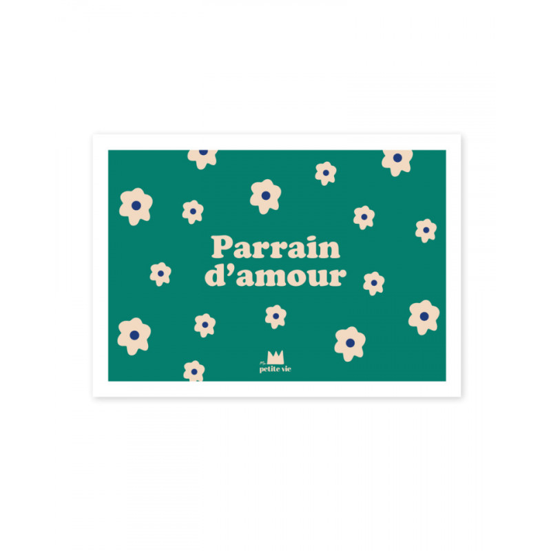 Carte Parrain d'Amour - Ma Petite Vie