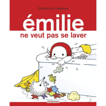 Livre Émilie ne veut pas se...